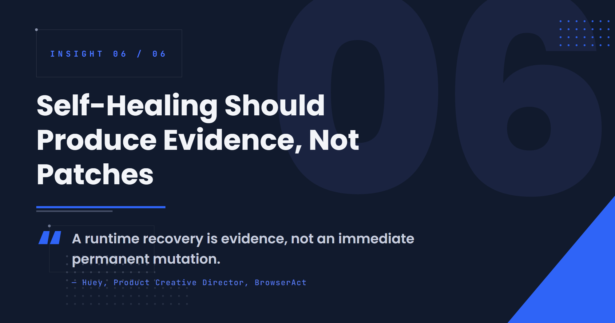Self-Healing Should Produce Evidence, Not Patches