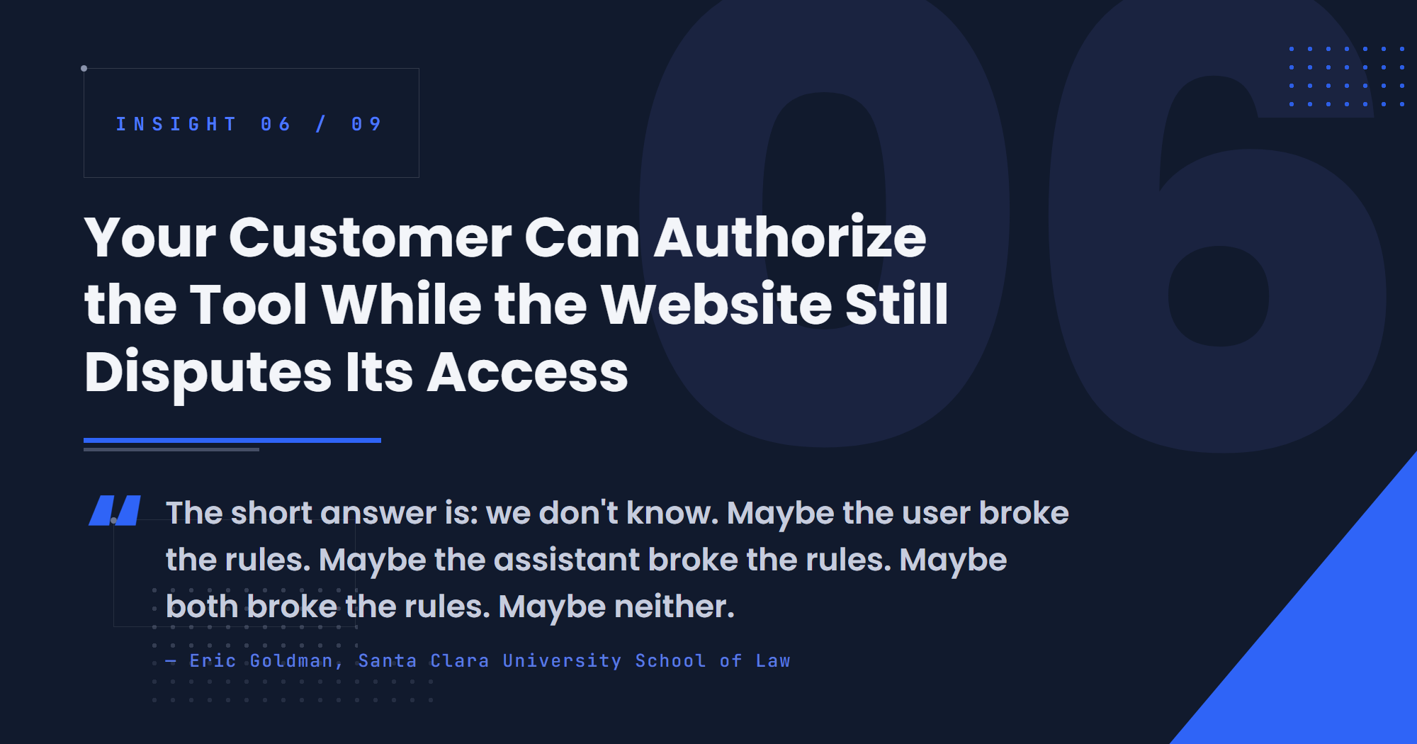 Your Customer Can Authorize the Tool While the Website Still Disputes Its Access