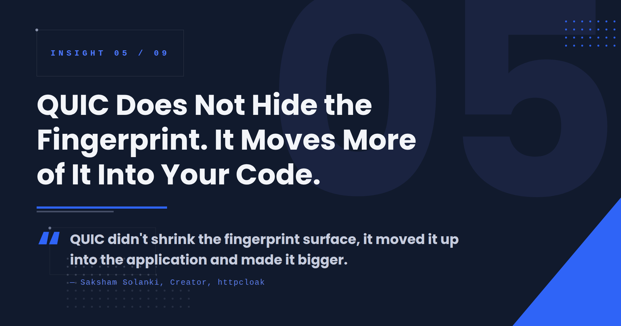 QUIC Does Not Hide the Fingerprint. It Moves More of It Into Your Code.