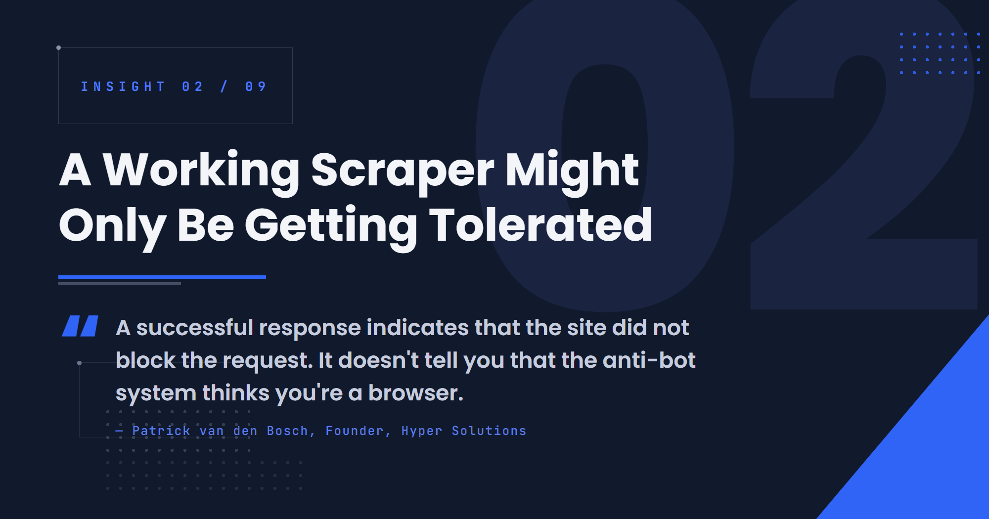 A Working Scraper Might Only Be Getting Tolerated