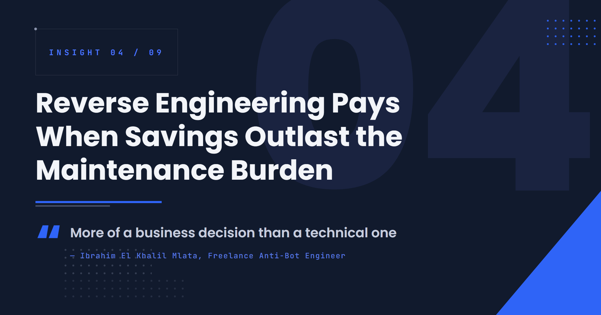 Reverse Engineering Pays When Savings Outlast the Maintenance Burden
