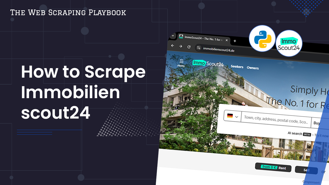 How To Scrape Immobilienscout24