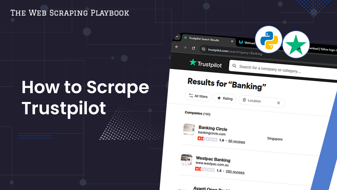 How to Scrape Trustpilot Guide